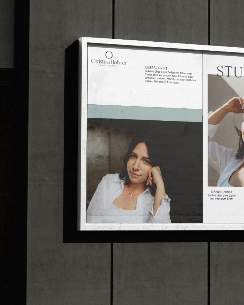 Ansicht eines großen Werbeplakats im Rahmen des Rebrandings der Personal Brand Fotografin Christina Hohner - Ansicht Links