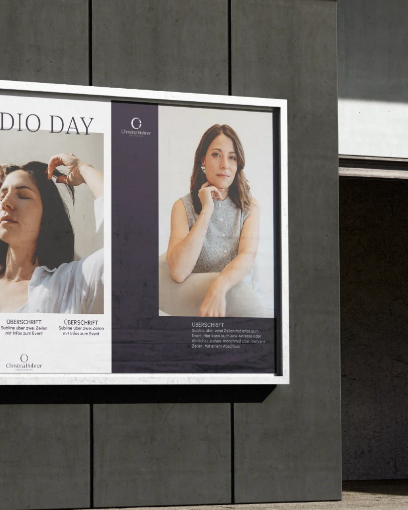 Ansicht eines großen Werbeplakats im Rahmen des Rebrandings der Personal Brand Fotografin Christina Hohner - Ansicht Rechts